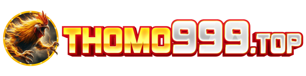 ThoMo999.Top- Trang Đá Gà Độc Quyền Thomo Từ C1 đến C5 